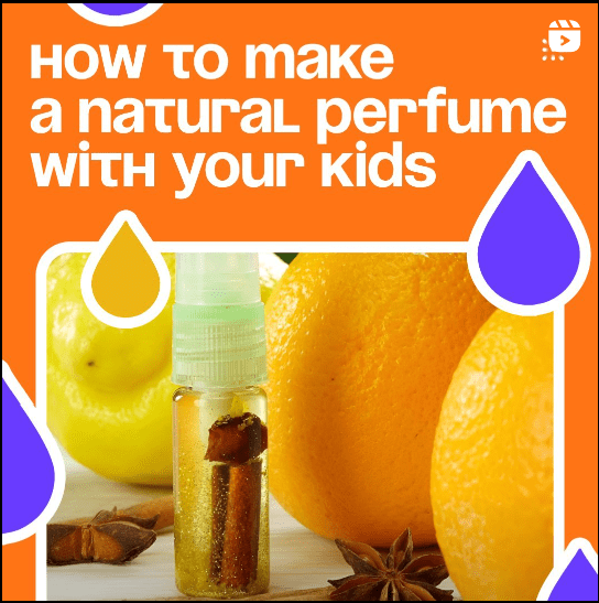 A picture of an orange and cinnamon with the words " how to make a natural perfume with your kids ".
